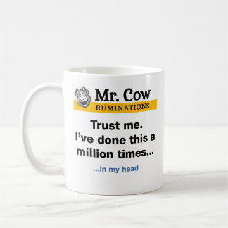 Mug M. Cow mug. Faites-moi confiance. J'ai fait ça un