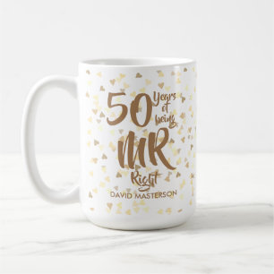 Mug M. Right Fun 50e anniversaire de mariage