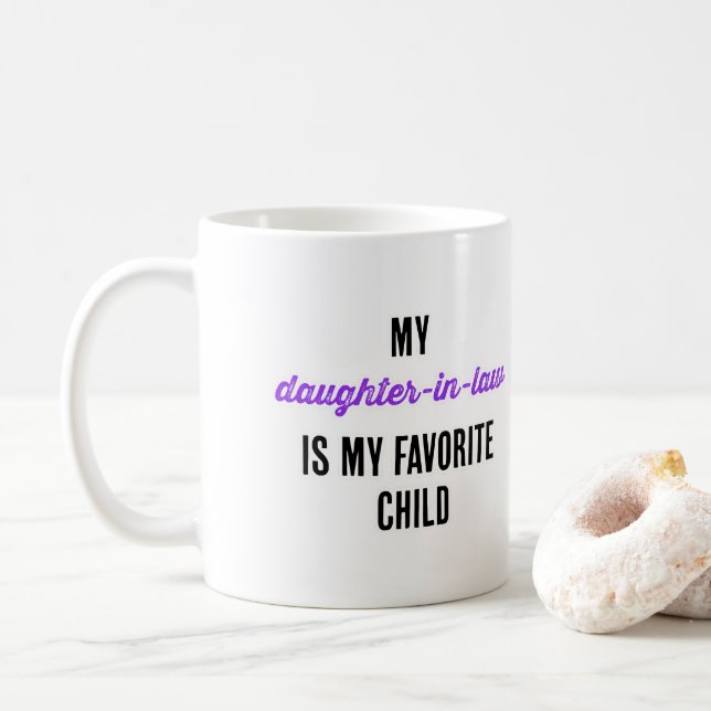 Mug Ma belle-fille est mon enfant préféré (Avec donut)
