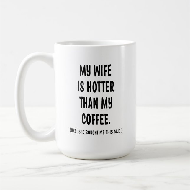 Mug Ma femme est plus chaude que ma boug en céramique  (Gauche)