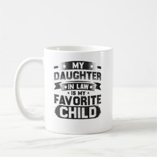 Mug Ma fille En Droit Est Mon Enfant Préféré