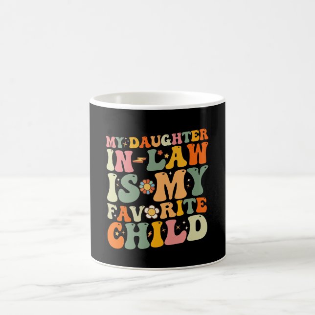 Mug Ma Fille En Droit Est Mon Enfant Préféré Super (Centre)