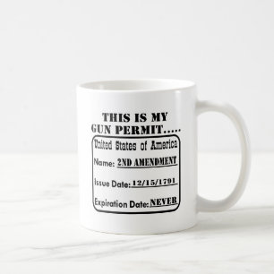 Mug Ma laiss d'arme à feu n'expire jamais
