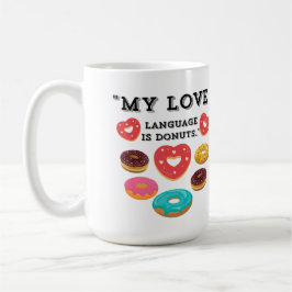 MUG MA LANGUE D'AMOUR EST LES DONUTS