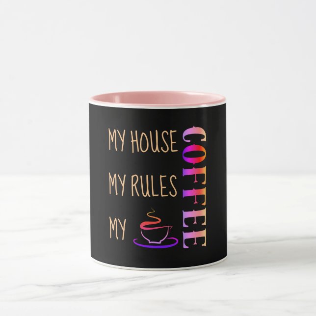 Mug Ma Maison Mes Règles Mon Café Black (Centre)