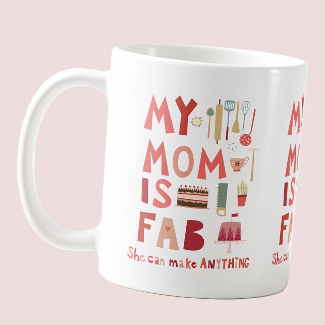 Mug Ma mère est fab (My Mom is Fab mug for Mothers Day, birthday or any other day)
