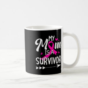Mug Ma Mère Est Une Survivante Conscience Du Cancer Du