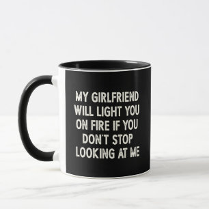 Mug Ma petite amie va vous embraser
