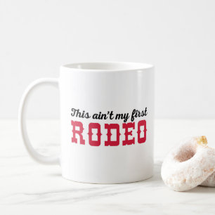 Mug Ma première citation amusante de rodéo