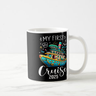 Mug Ma première croisière 2025 Cute Famille Vacation C