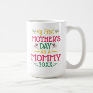Mug Ma première fête des mères en tant que maman 