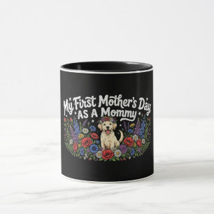 Mug Ma première fête des mères en tant que maman chien
