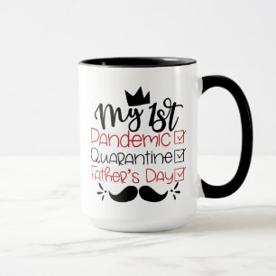 Mug Ma première Fête des pères de quarantaine pandémiq