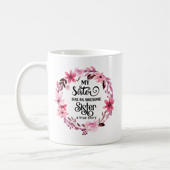Mug Ma Soeur A Une Fantastique Soeur (Gauche)
