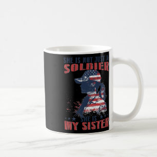 Mug Ma Soeur Est Un Soldat 4 juillet Patrie Militaire