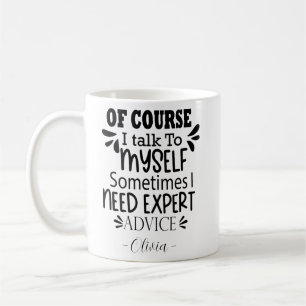 Mug Ma Thérapie Favorite : Bien sûr, je me parle à moi