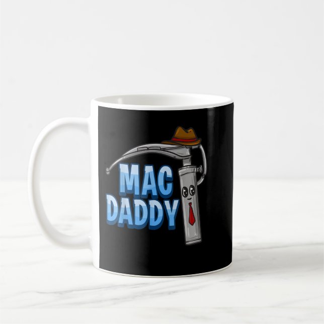 Mug Mac Daddy Anesthesia Laryngoscope Humour (Gauche)