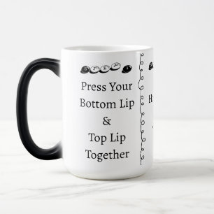 Mug Magic 3 étapes pour se taire Texte personnalisé drôle