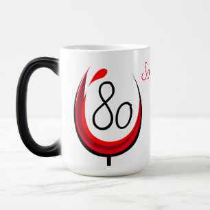 Mug Magic 80 Alors Quel Verre à Vin Inspirationnel 80e anniv