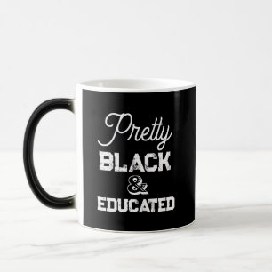 Mug Magic Assez noire et éduquée