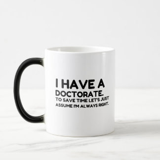 MUG MAGIC AVOIR UN DOCTORAT POUR ÉCONOMISER DU TEMPS