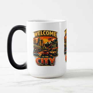 MUG MAGIC « BIENVENUE DANS LA VILLE. »