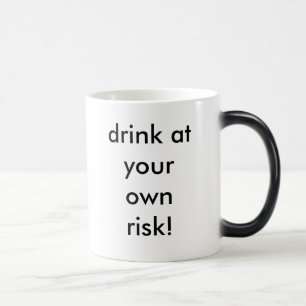 Mug Magic boisson à vos risques et périls !