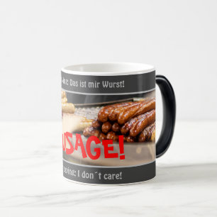 Mug Magic C'est moi SAUSAGE - transl idiot. Allemand!