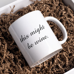 Mug Magic Citation drôle de vin minimal moderne d'amour