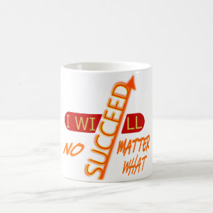 Mug Magic Citation Motivante Je Réussirai Quoi Qu'il En Soit