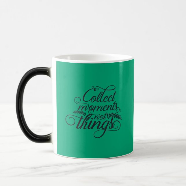 Mug Magic Collect moments not things (Gauche)