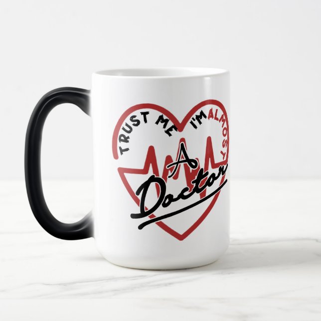 Mug Magic Confía me soy casi un médico (Gauche)