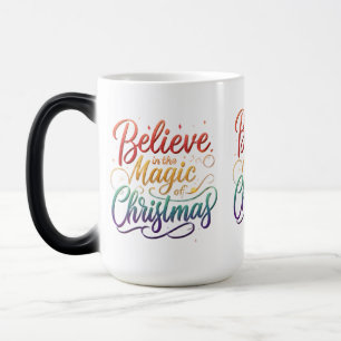 Mug Magic Croyez en la magie de Noël 15 oz Morphing