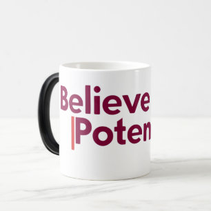 Mug Magic Croyez en votre potentiel   Devis motivationnel