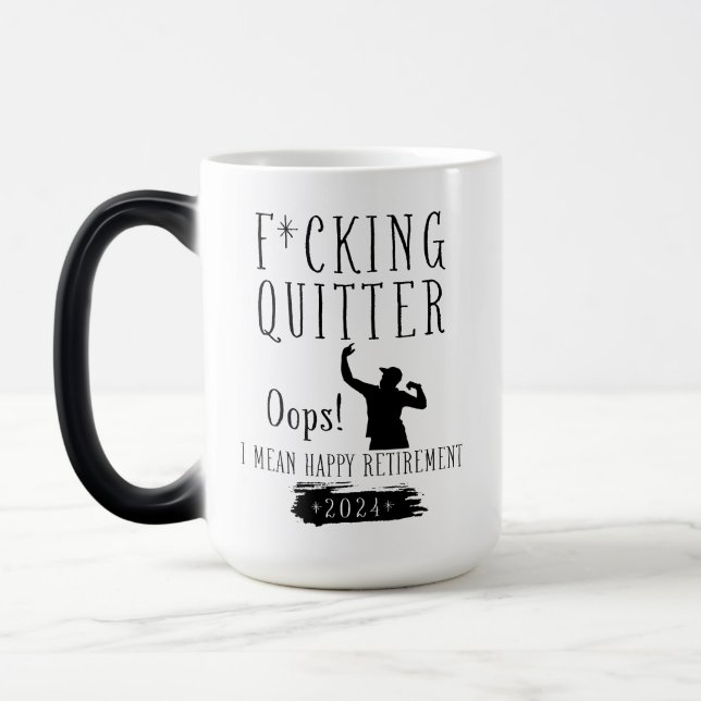 Mug Magic F*cking Quitter Oops Je Veux Dire Bonne Retraite 2 (Gauche)