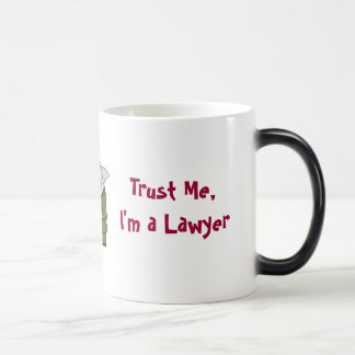 Mug Magic Faites-moi confiance, je suis un avocat