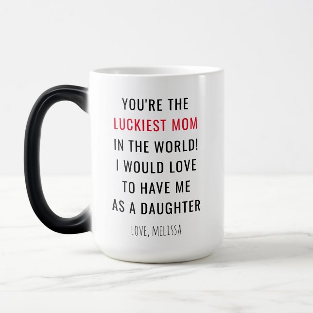 Mug Magic Fantaisie Fête des mères Luckiest Maman Nouveauté (Gauche)