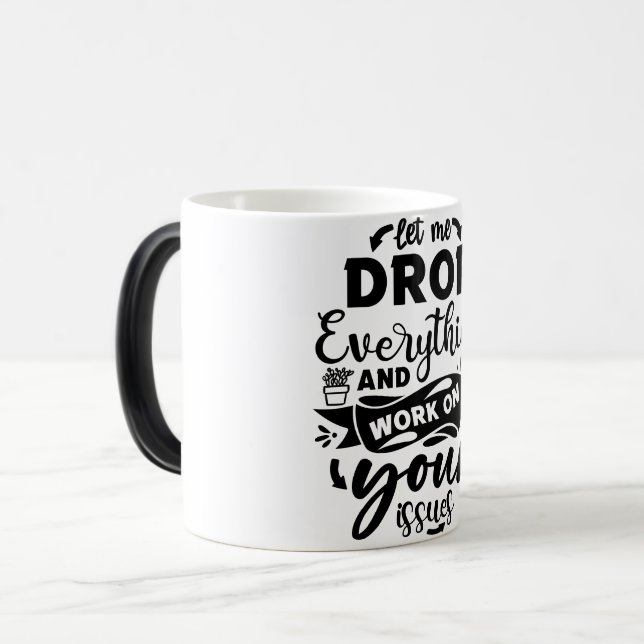 Mug Magic Funny Office Coffee Quotes (Devant gauche)