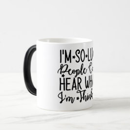 Mug Magic Funny Office Coffee Quotes Verwandlungstasse
