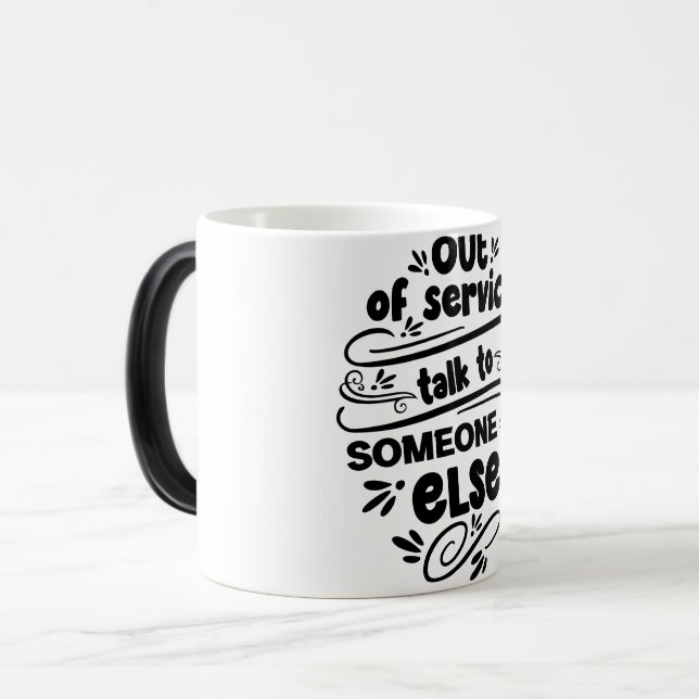 Mug Magic Funny Office Coffee Quotes Verwandlungstasse (Vorderseite Links)