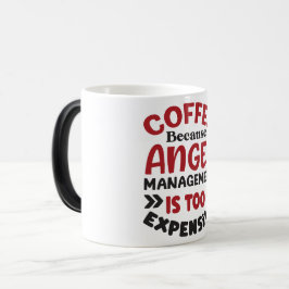 Mug Magic Funny Office Coffee Quotes Verwandlungstasse