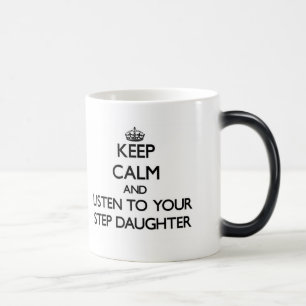 Mug Magic Gardez le calme et écoutez votre belle-fille