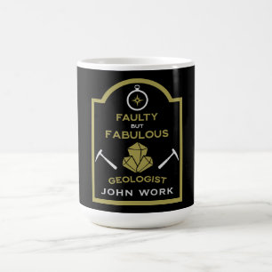 Mug Magic Géologues Cadeaux drôles pour géologues Géolog