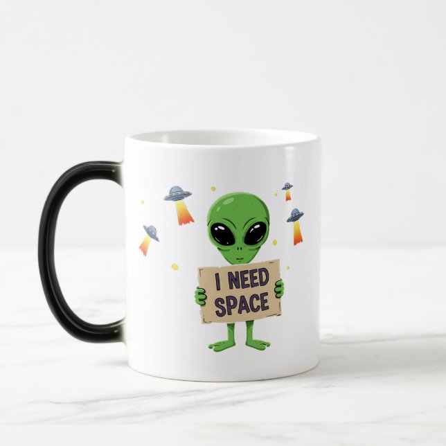 Mug Magic J'Ai Besoin D'Un Alien De L'Espace Cartoon Café Bl (Gauche)