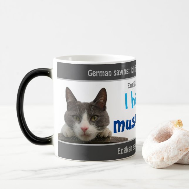 Mug Magic J'ai un musclecat - stupide traduit allemand! (Avec donut)