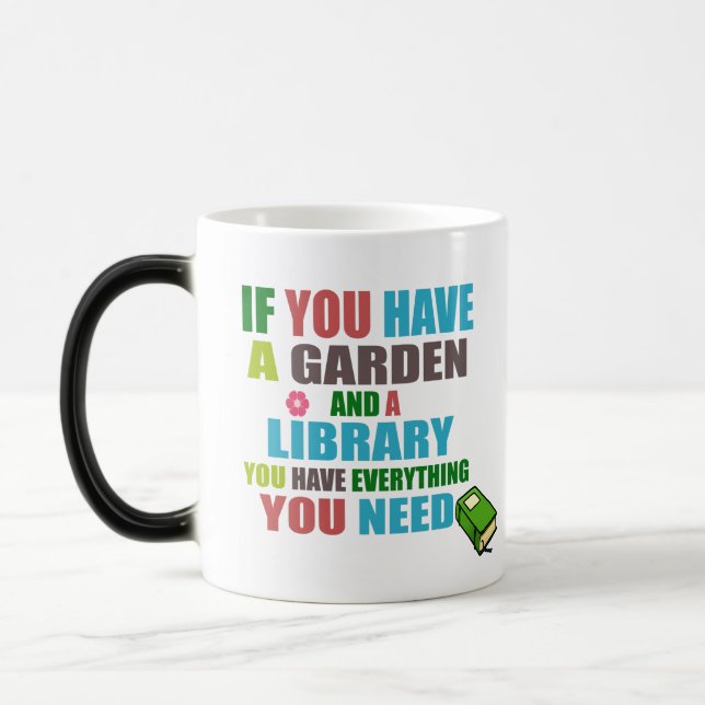 Mug Magic Jardin et bibliothèque sont tout ce dont vous avez (Gauche)