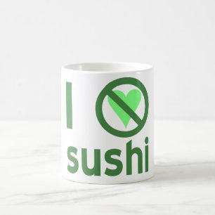 Mug Magic Je déteste les sushis pas d'amour 