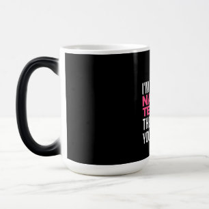Mug Magic Je Suis La Technologie Des Ongles