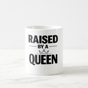 Mug Magic La fête des mères « Élevée par une reine » Empower
