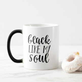 Mug Magic Le noir aiment mon âme